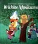 10 kleine Musikanten von Lilo Fromm/Dorothée Kreusch-Jacob, Ellermann Verlag