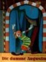 Die dumme Augustine von Otfried Preußler/Herbert Lentz, Thiemanns Verlag Stuttgart