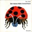 Der kleine Käfer Immerfrech, Eric Carle, dtv junior