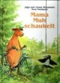 Mama Muh schaukelt, Jujja und Tomas Wieslander, Sven Nordquist, Oetinger