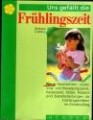 Frühlingszeit, Barbara Cratzius, Herder