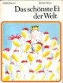 Das schönst Ei der Welt, Helme Heine, Middelhauve