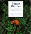Mausemärchen - Riesengeschichte von Annegert Fuchshuber von Thienemann Verlag  (Gebundene Ausgabe - 1. Januar 1983)
