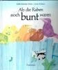 Als die Raben noch bunt waren, von Edith Schreiber-Wicke-Carola Holland, Thienemann