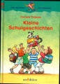 Kleine Schulgeschichten von Cordula Tollmien von Ars Edition
