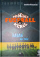 Die wilden Fußballkerle, von Joachim Masannek, Baumhaus Verlag. Mitlerweile gibt es 10 Bände von den wilden Kerlen und meine verschlingen sie, bzw. das sind die einzigen Bücher die sie jetzt auch schon ein drittes mal gelesen haben.