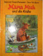 Mama Muh und die Krähe, von Jujja und Tomas Wieslander, Sven Nordqvist. Oetinger Verlag